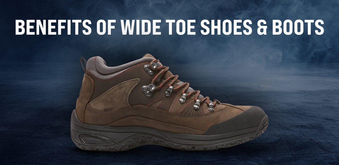 Wide Toe Shoes & Boots Benefits