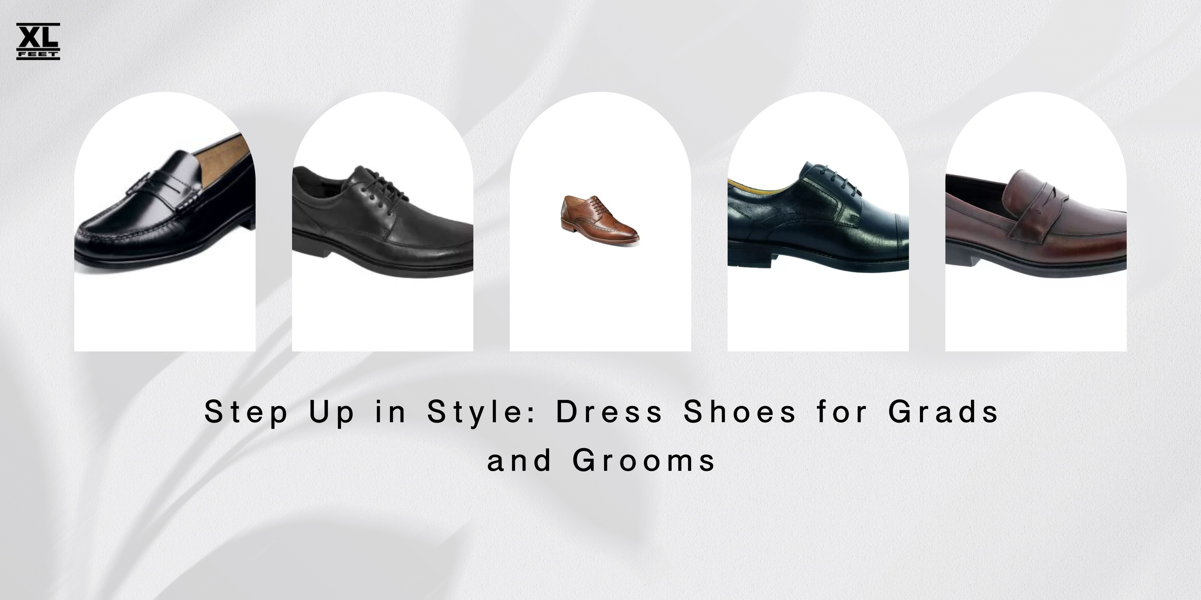 Dress Shoes for Grads and Grooms